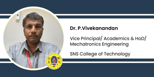 SNS College of Technology, Vice Principal/ Academics & HoD/ Mechatronics Engineering: Dr. P.Vivekanandan Interview